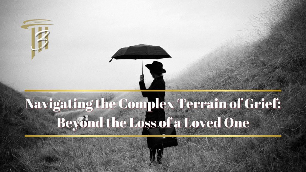 Navigating the Terrain of Grief and Loss of a Loved One cover