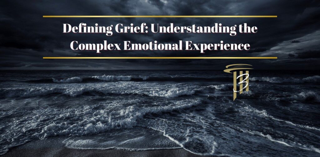 Defining Grief: The Complex Emotional Experience cover